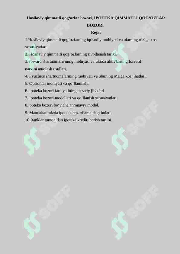 Hosilaviy qimmatli qog'ozlar bozori, IPOTEKA QIMMATLI QOG'OZLAR BOZORI