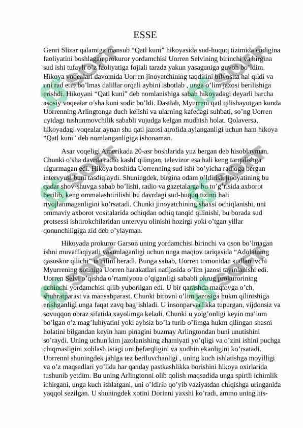 Genri Slizarning qatl kuni nomli hikoyasi asosida yozilgan tahliliy esse
