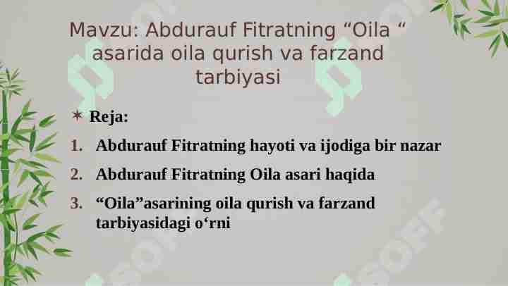 Abdurauf Fitratning “Oila “ asarida oila qurish va farzand tarbiyasi