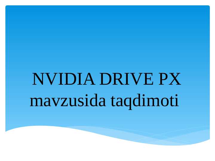 NVIDIA DRIVE PX