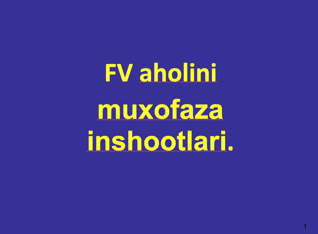 FV aholini muxofaza inshootlari