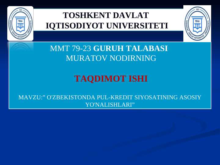 O'ZBEKISTONDA PUL-KREDIT SIYOSATINING ASOSIY YO'NALISHLARI