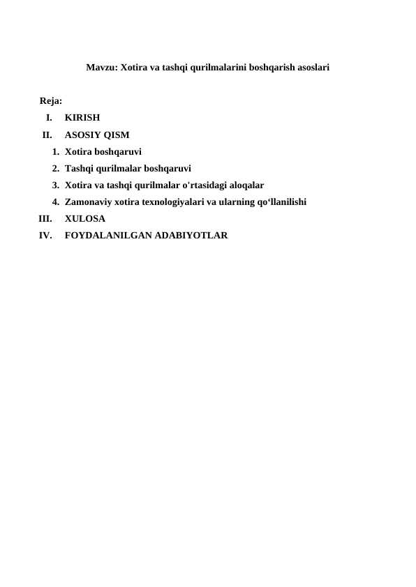 Xotira va tashqi qurilmalarini boshqarish asoslari