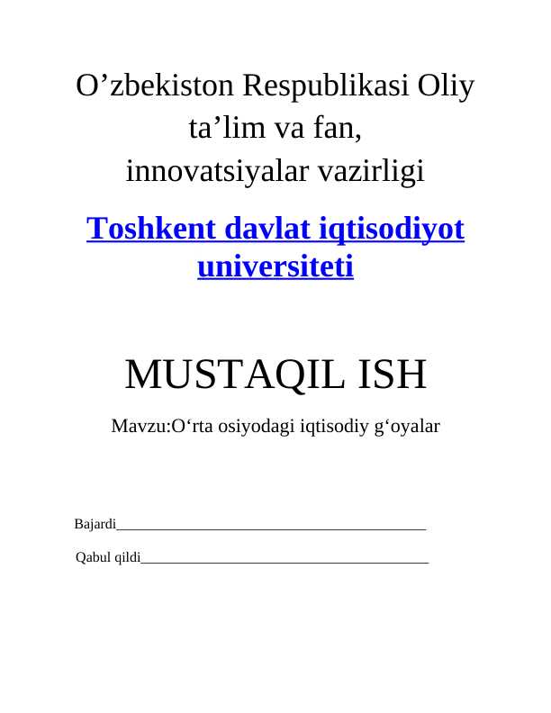 Oʻrta osiyodagi iqtisodiy gʻoyalar    MUSTAQIL ISH