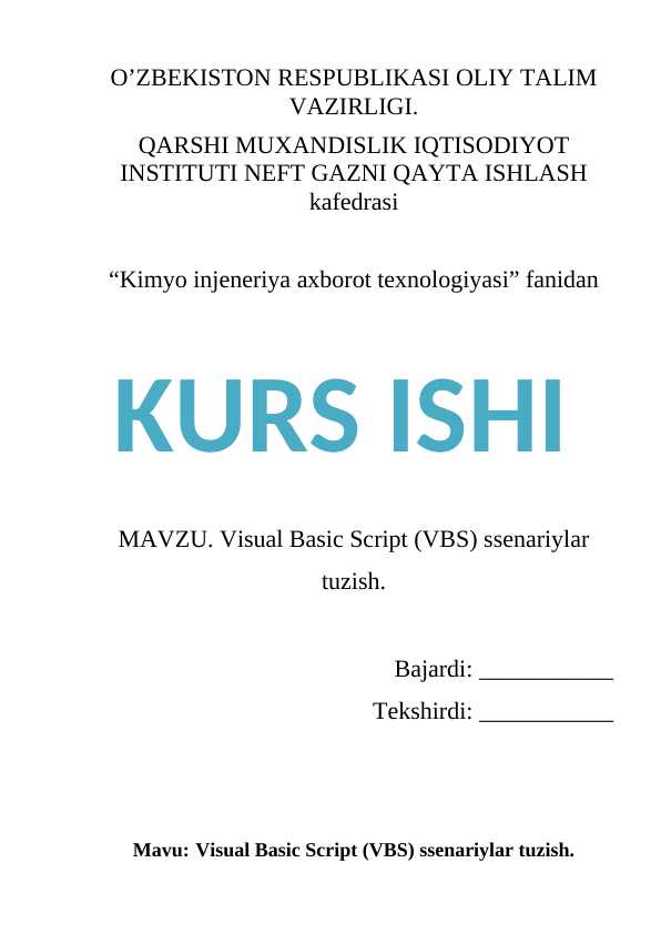 Visual Basic Script (VBS) ssenariylar tuzish