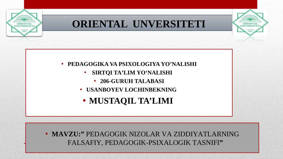 PEDAGOGIK NIZOLAR VA ZIDDIYATLARNING FALSAFIY, PEDAGOGIK-PSIXALOGIK TASNIFI