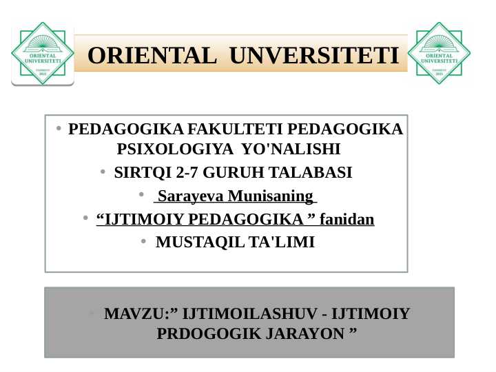 IJTIMOILASHUV - IJTIMOIY PRDOGOGIK JARAYON