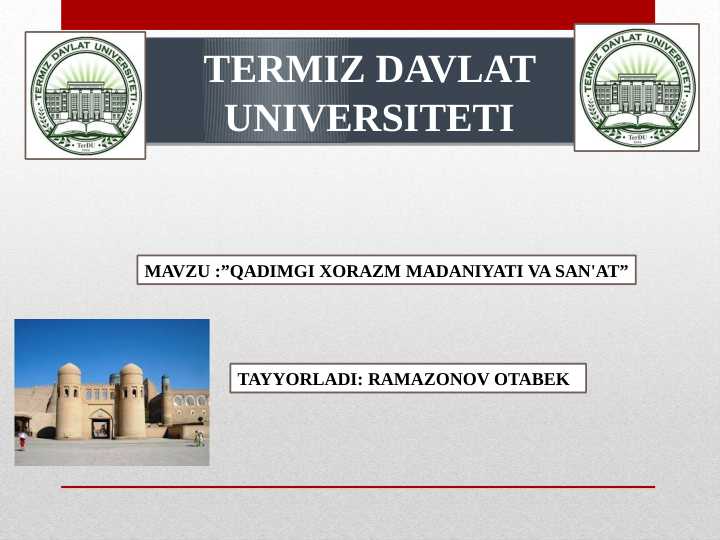 QADIMGI XORAZM MADANIYATI VA SAN'AT