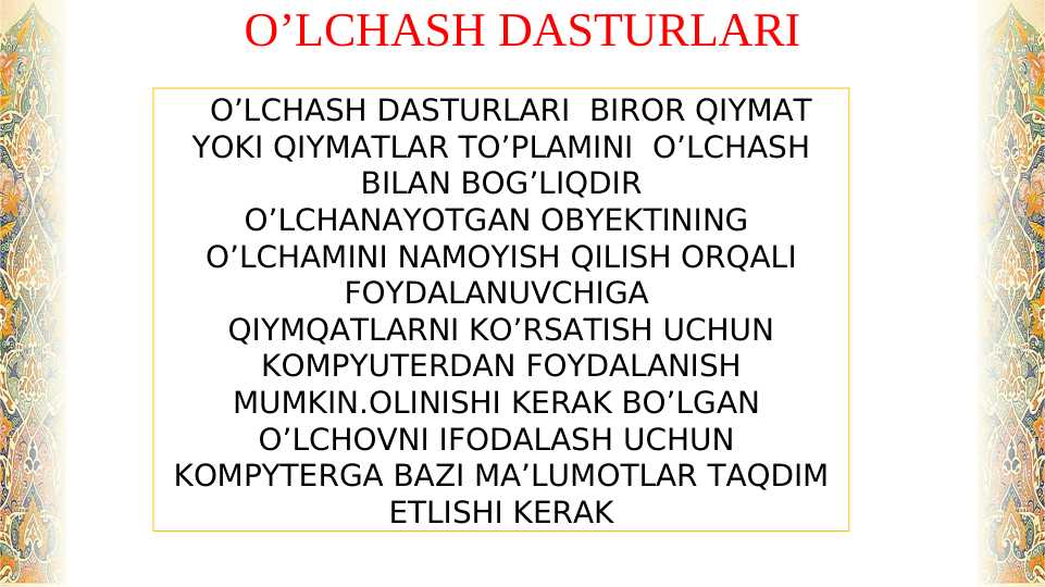 O’LCHASH DASTURLARI