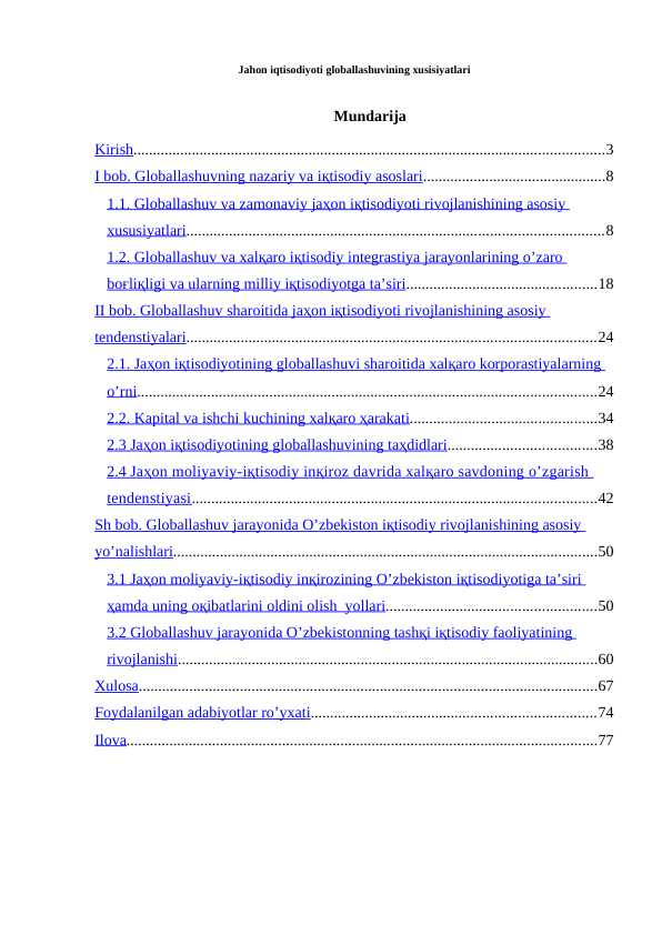 Jahon iqtisodiyoti globallashuvining xusisiyatlari