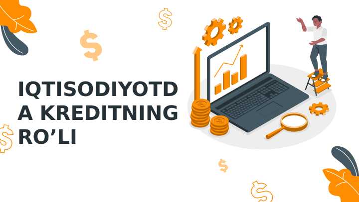 Iqtisodiyotda kreditning roli
