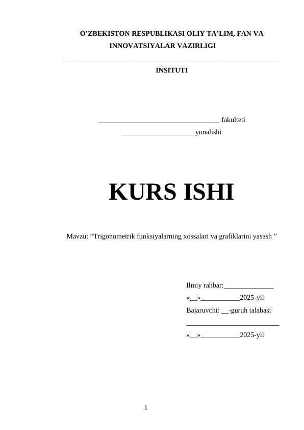 Trigonometrik funksiyalarning xossalari va grafiklarini yasash