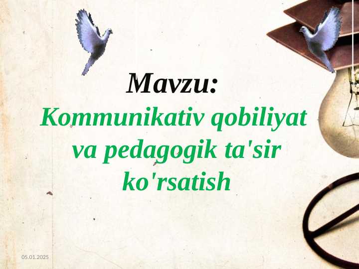 Kommunikativ qobiliyat va pedagogik ta'sir ko'rsatish