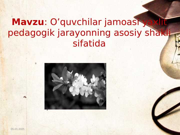 O’quvchilar jamoasi yaxlit pedagogik jarayonning asosiy shakli sifatida