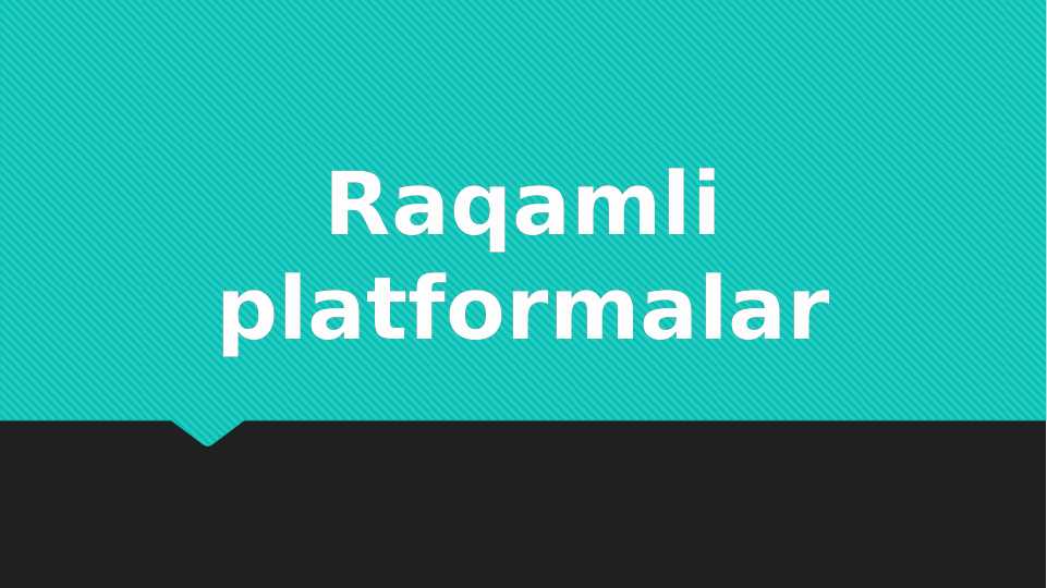 Raqamli platformalar