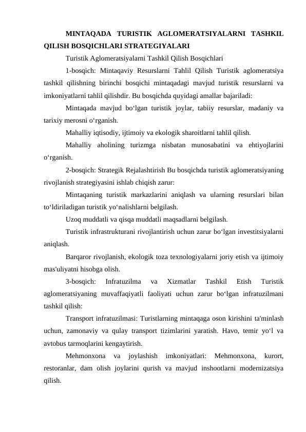 MINTAQADA TURISTIK AGLOMERATSIYALARNI TASHKIL QILISH BOSQICHLARI STRATEGIYALARI. TEZIS