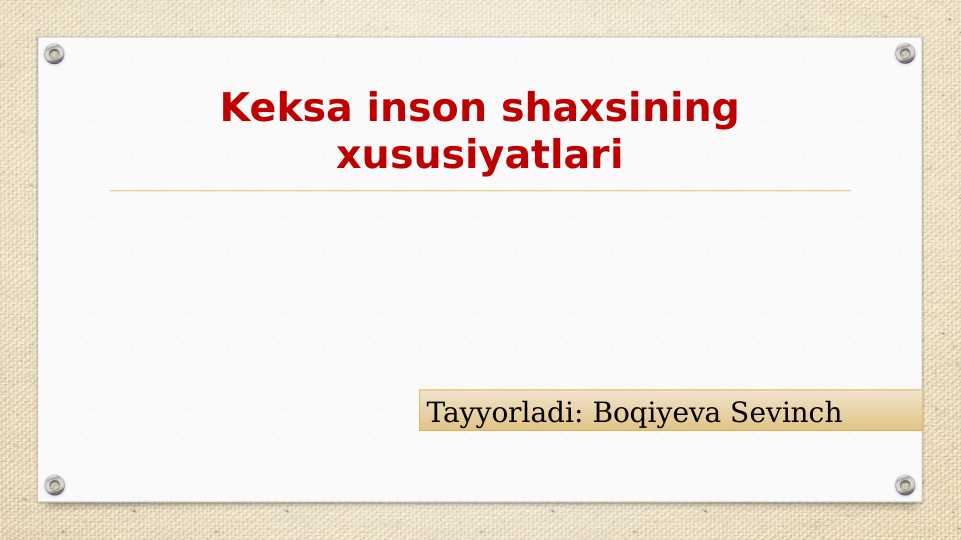 Keksa inson shaxsining xususiyatlari