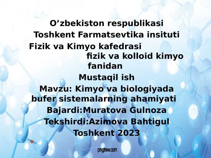 Kimyo va biologiyada bufer sistemalarning ahamiyat