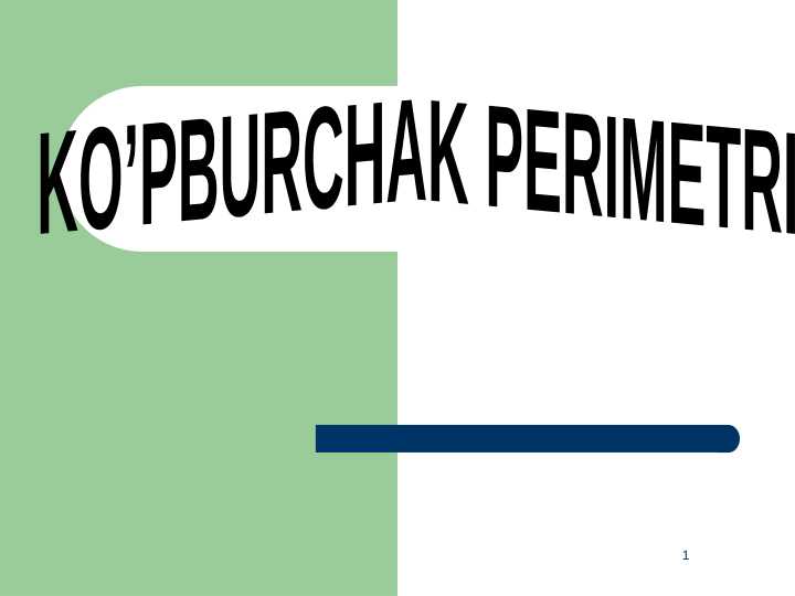 KO’PBURCHAK PERIMETRI
