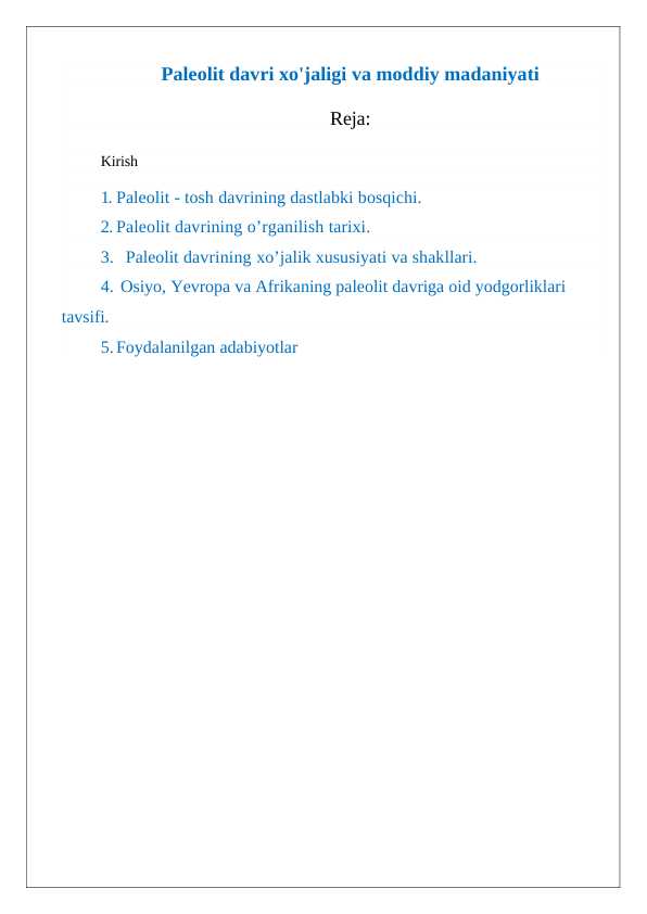 Paleolit davri xo'jaligi va moddiy madaniyati