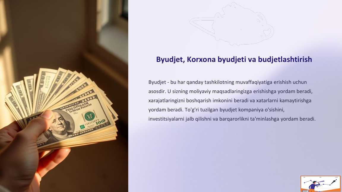 Byudjet,korxona byudjeti va byudjetlashtirish