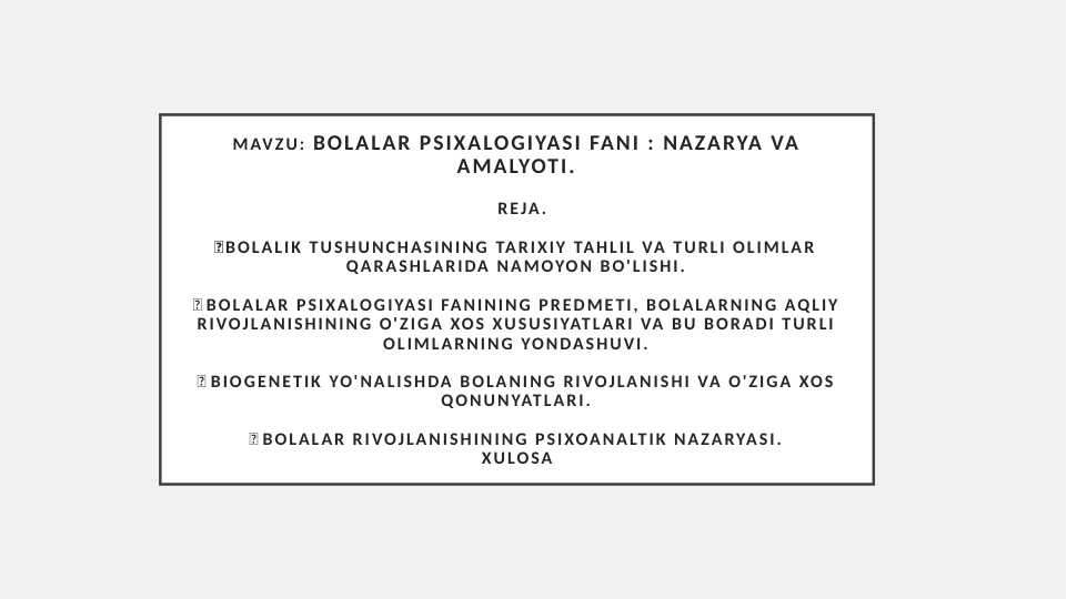 Bolalar psixologiyasi nazariyasi va amaliyoti