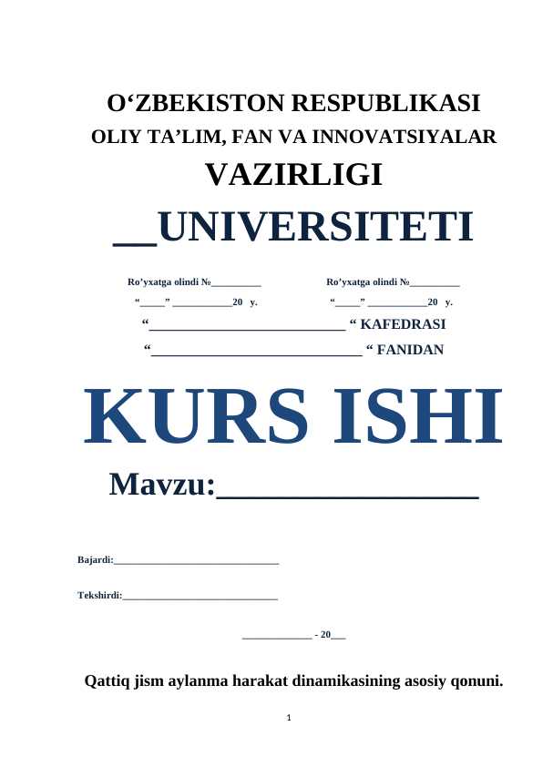 Qattiq jism aylanma harakat dinamikasining asosiy qonuni.