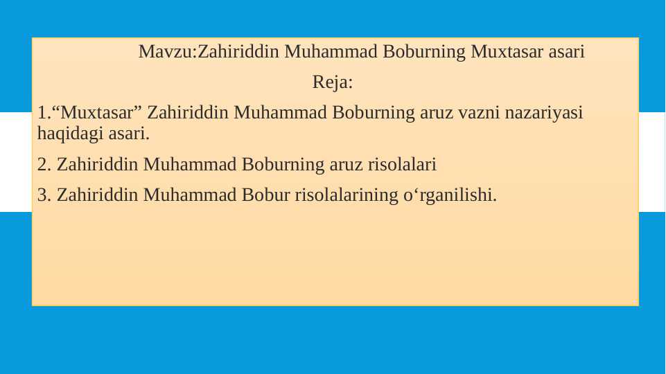 Zahiriddin Muhammad Boburning Muxtasar asari