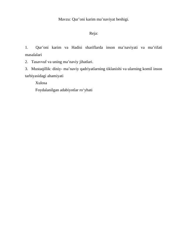 Qur’oni karim ma’naviyat beshigi.