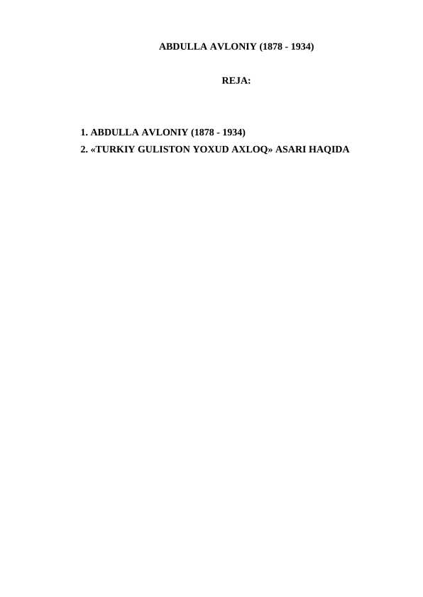 ABDULLA AVLONIY (1878 - 1934)