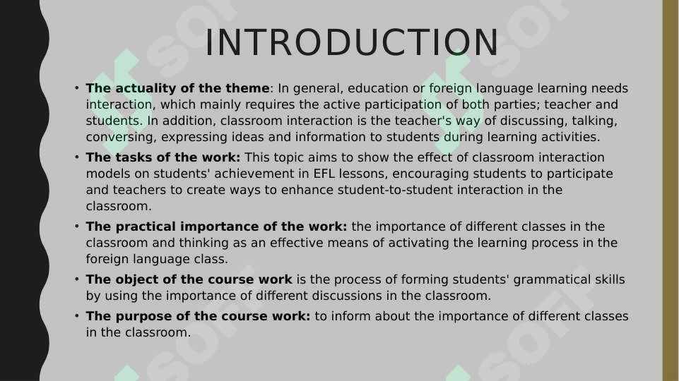 THE IMPORTANCE OF INTERACTION PATTERNS IN CLASSROOM LANGUAGE LEARNING