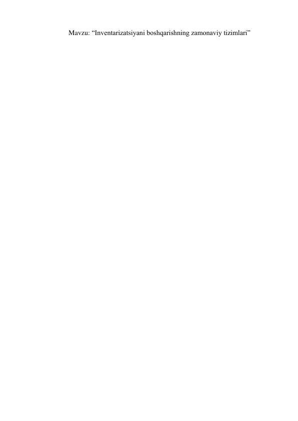Inventarizatsiyani boshqarishning zamonaviy tizimlari