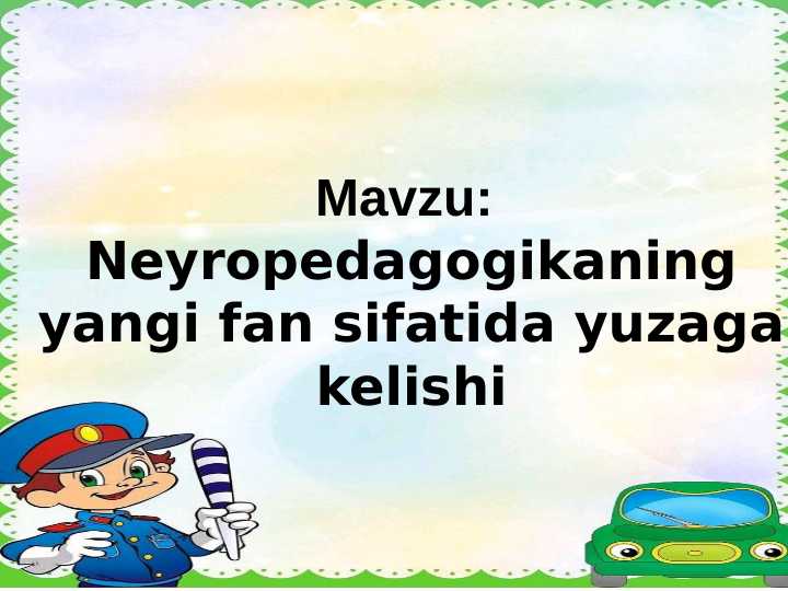Neyropedagogikaning yangi fan sifatida yuzaga kelishi