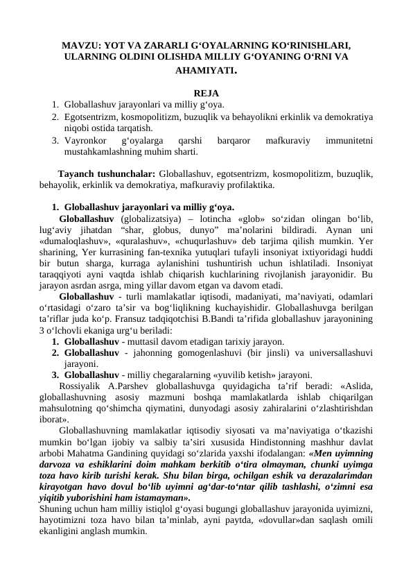 YOT VA ZARARLI G‘OYALARNING KO‘RINISHLARI, ULARNING OLDINI OLISHDA MILLIY G‘OYANING O‘RNI VA AHAMIYATI