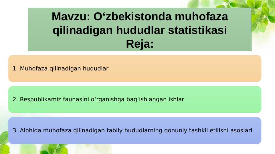 O‘zbekistonda muhofaza qilinadigan hududlar statistikasi