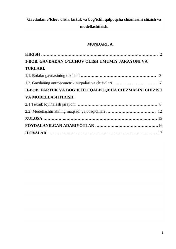 Gavdadan o’lchov olish, fartuk va bog’ichli qalpoqcha chizmasini chizish va modellashtirish