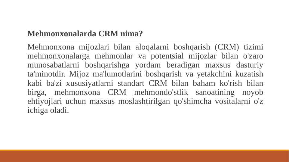 Mehmonxonalarda CRM nima