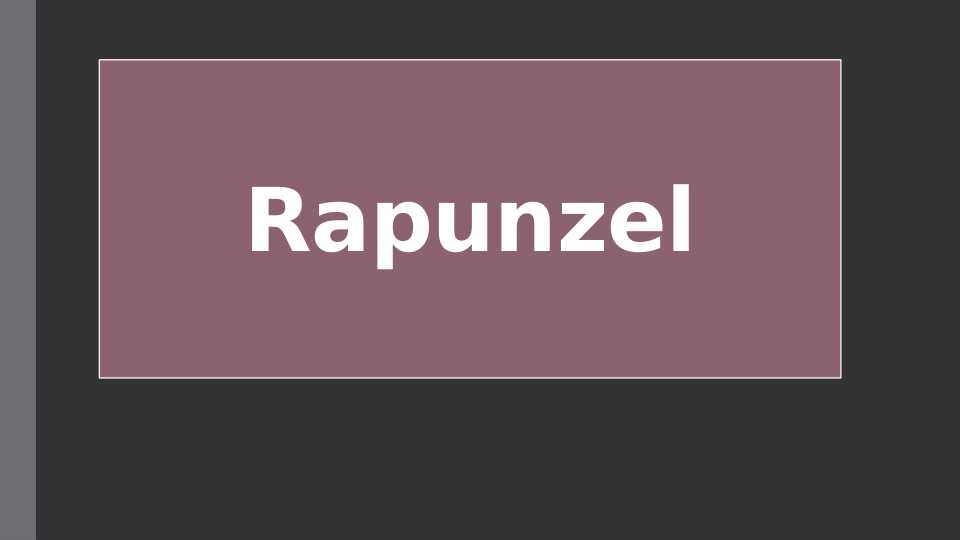 Rapunzel