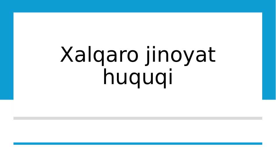 Xalqaro jinoyat huquqi