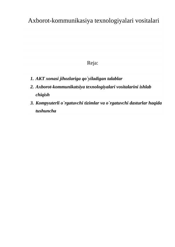 Axborot-kommunikasiya texnologiyalari vositalari Kurs_ishi
