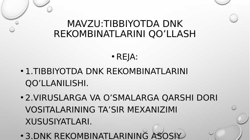 tibbiyotda dnk rekombinatlarini qo’llash