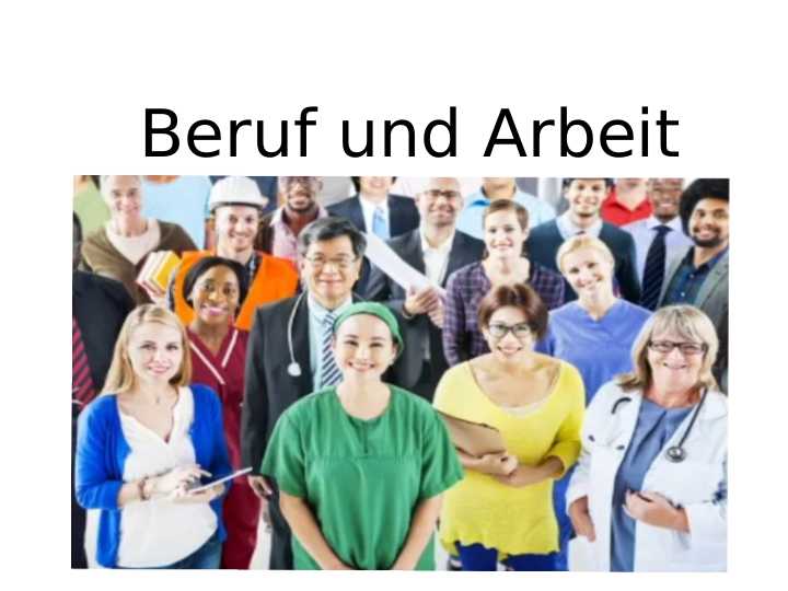 Beruf und Arbeit
