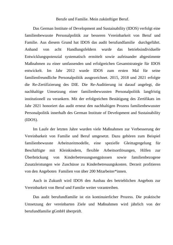 Berufe und Familie. Mein zukünftiger Beruf.