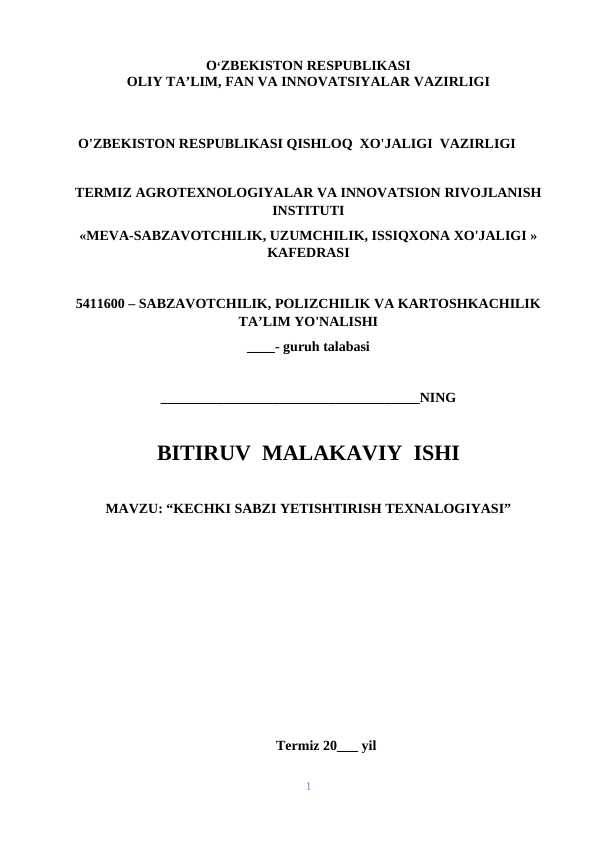 KECHKI SABZI YETISHTIRISH TEXNALOGIYASI