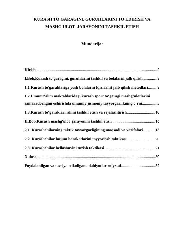 KURASH TO'GARAGINI, GURUHLARINI TO'LDIRISH VA MASHG'ULOT  JARAYONINI TASHKIL ETISH