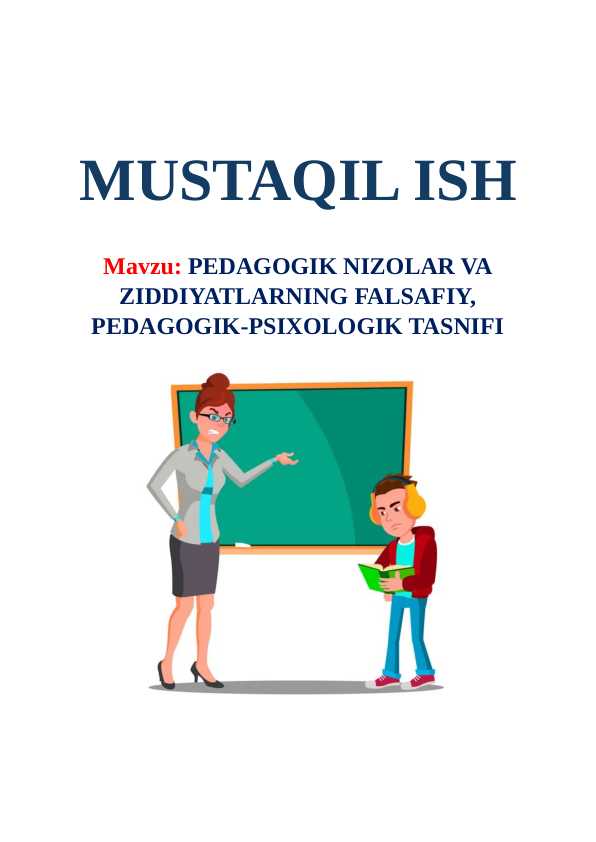 Pedagogik nizolar va ziddiyatlarning falsafiy, pedagogik-psixologik tasnifi