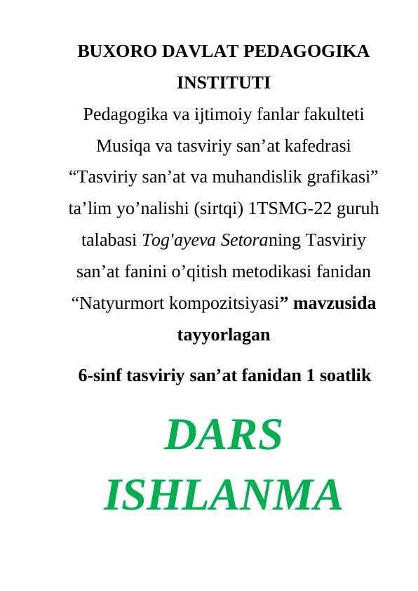 Natyurmort kompozitsiyasi mavzusida dars ishlanmasi