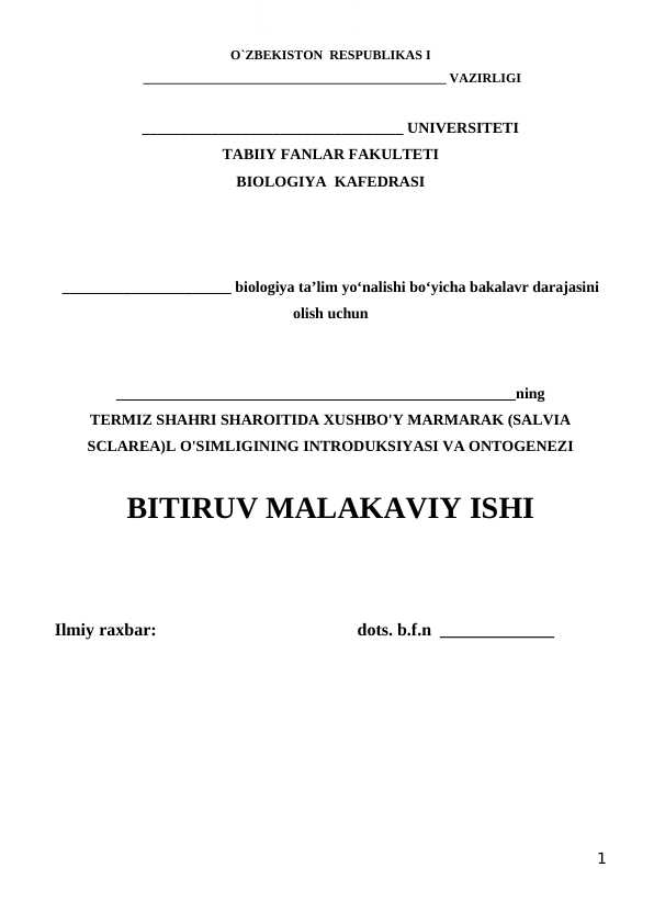TERMIZ SHAHRI SHAROITIDA XUSHBO'Y MARMARAK (SALVIA SCLAREA)L O'SIMLIGINING INTRODUKSIYASI VA ONTOGENEZI