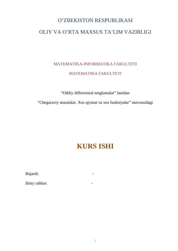 Chegaraviy masalalar. Xos qiymat va xos funksiyalar