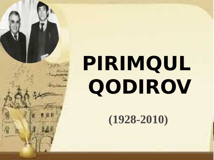 Pirimqul Qodirov (1928-2010)